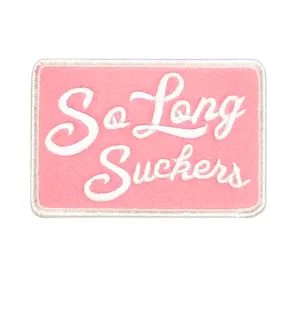 The SO LONG SUCKERS Patch -  PINK/WHITE