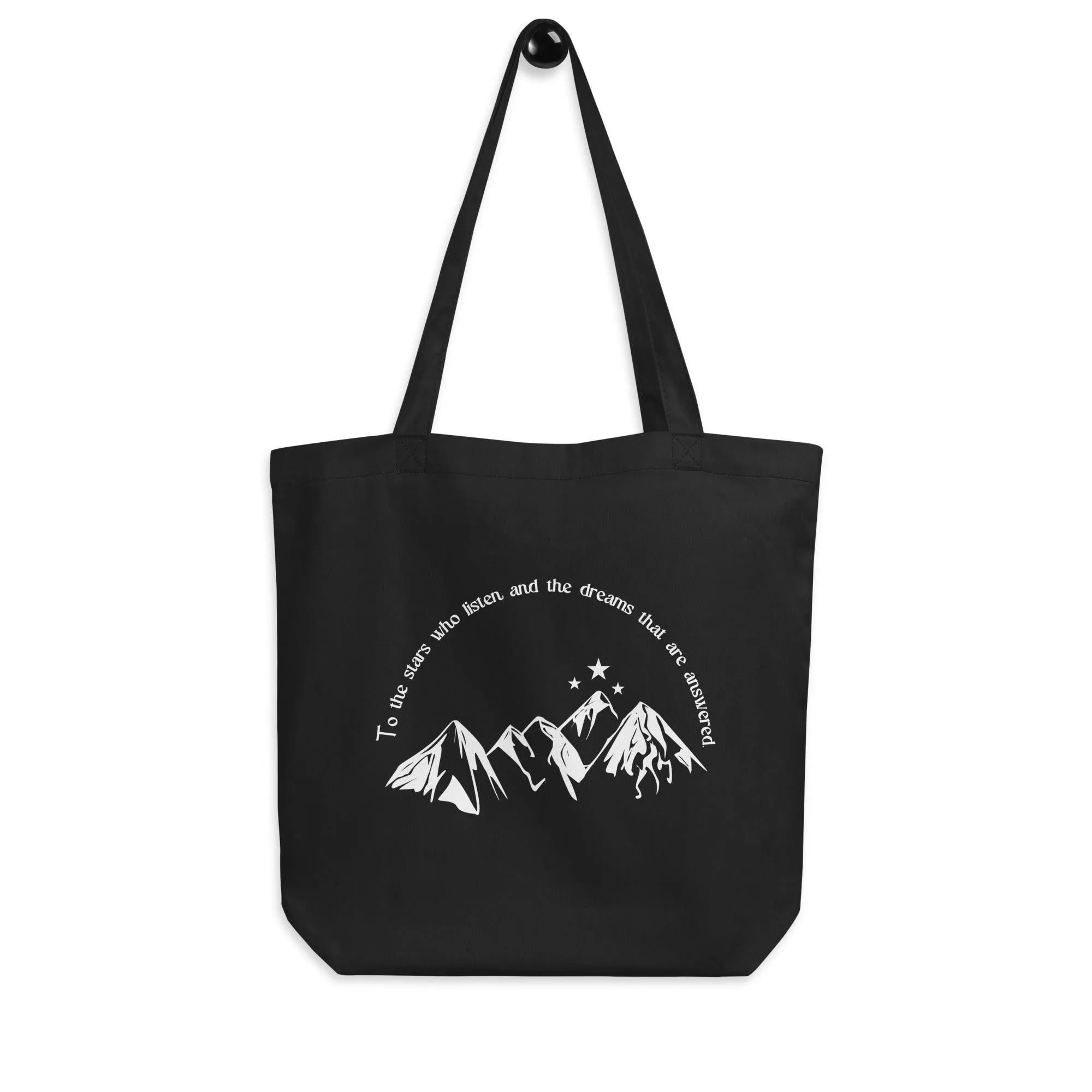 To The Stars Who Listen Tote Bag